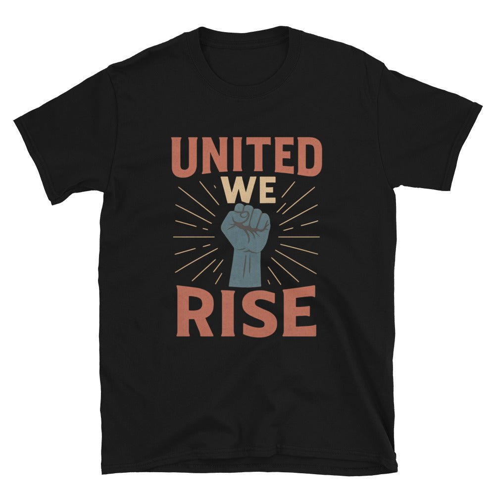 United We Rise T-Shirt
