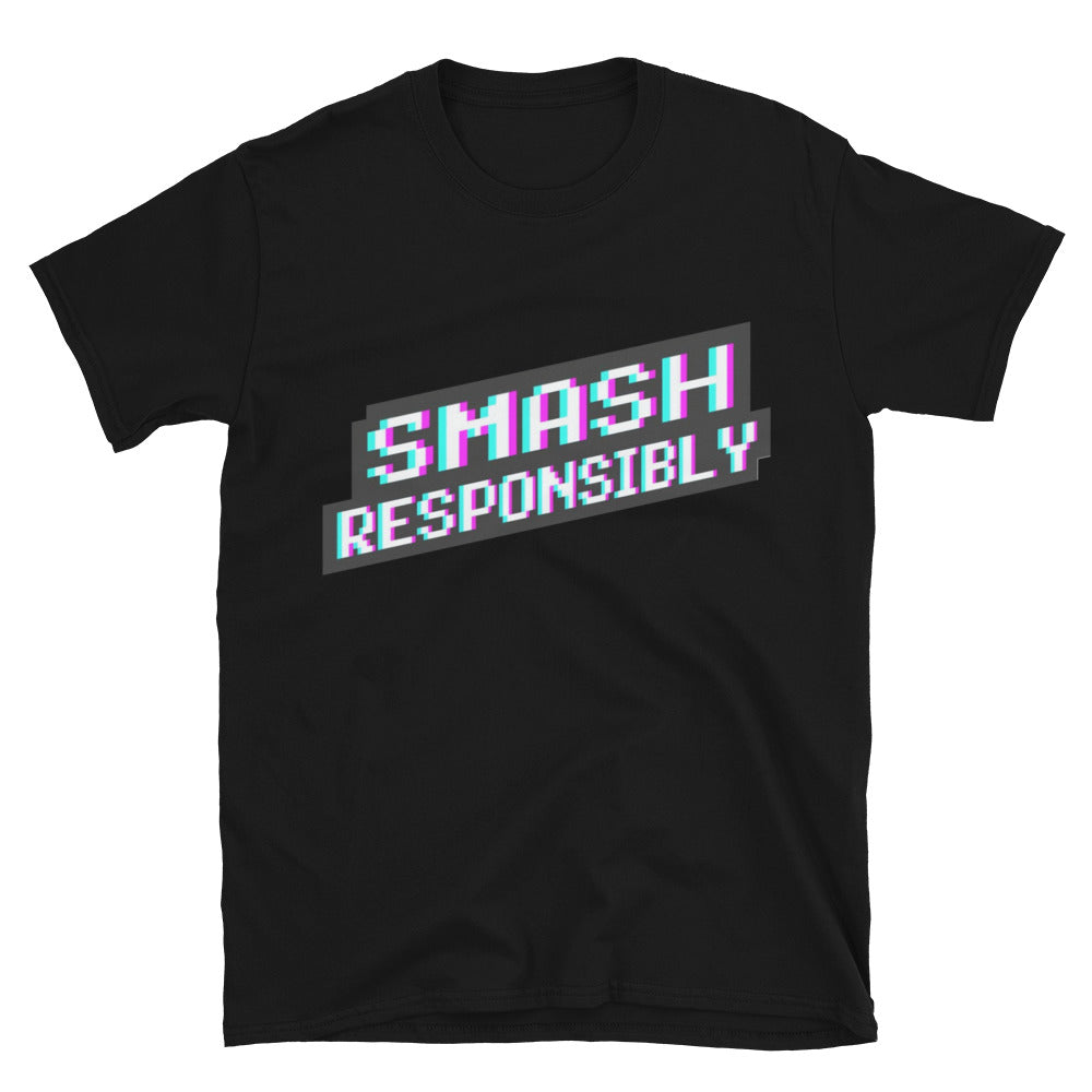 Smash Responsibly T-Shirt