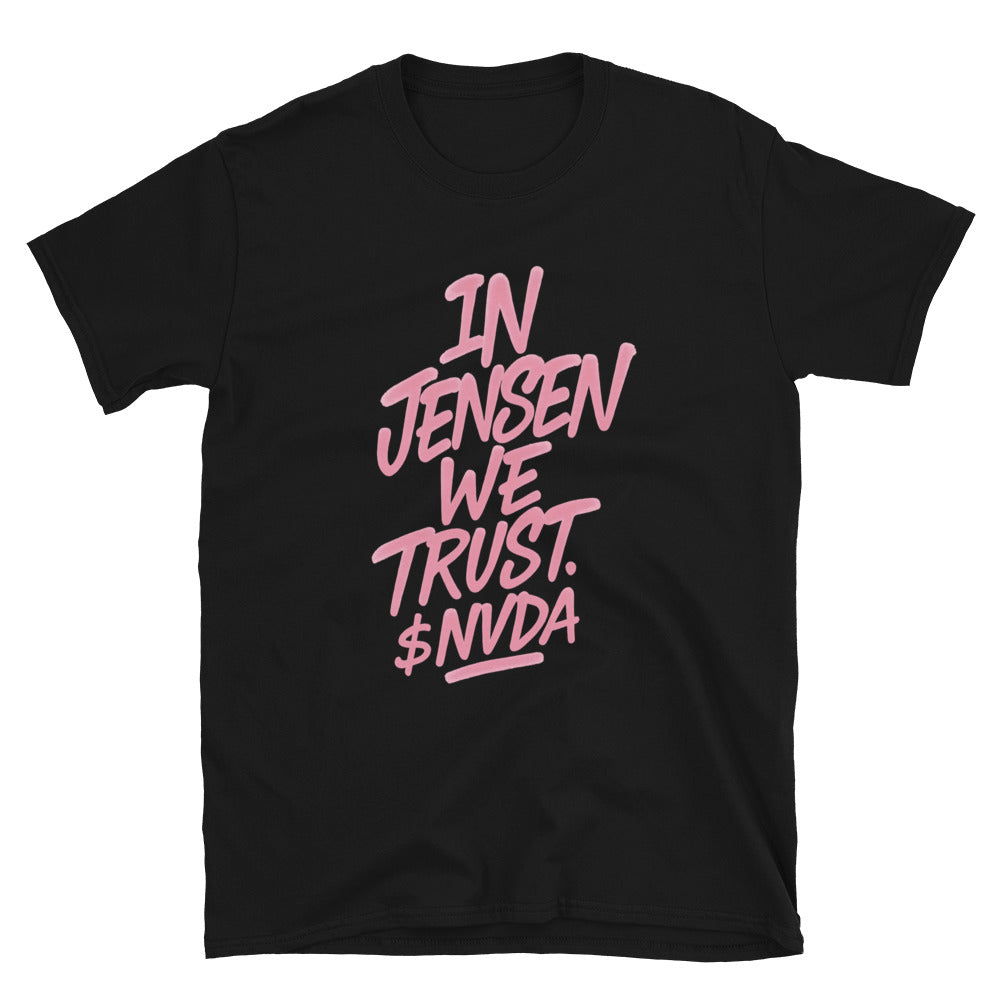 In Jensen We Trust T-Shirt