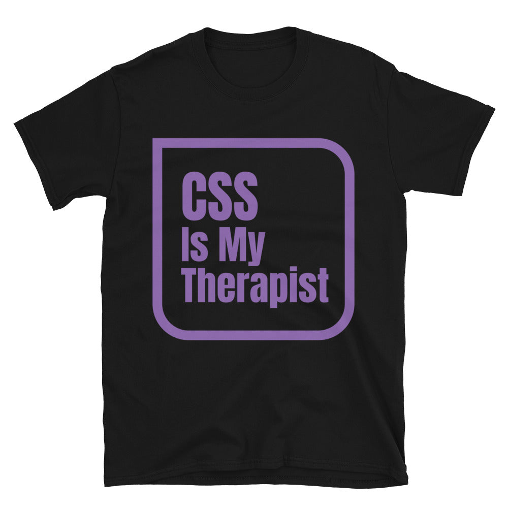 CSS Is My Therapist T-Shirt