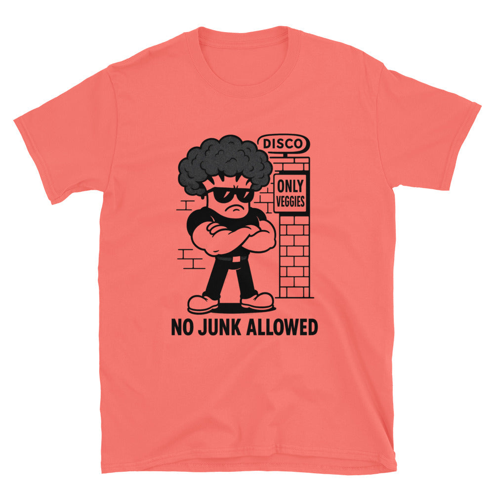 No Junk Allowed T-Shirt