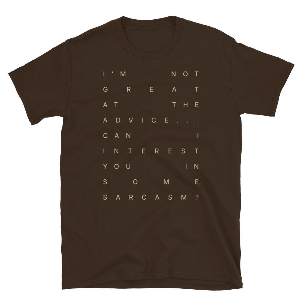 Can I Interest You In Some Sarcasm T-Shirt