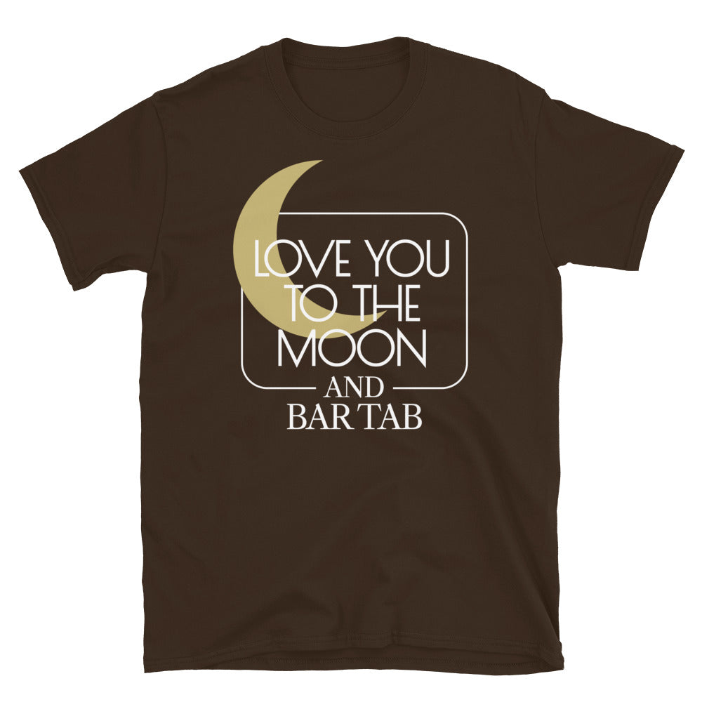 Love You To The Moon And Bar Tab T-Shirt