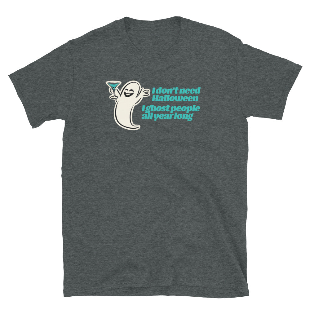 I Ghost People T-Shirt