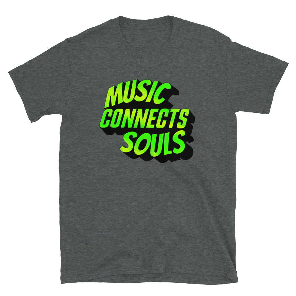 Music Connects Souls T-Shirt