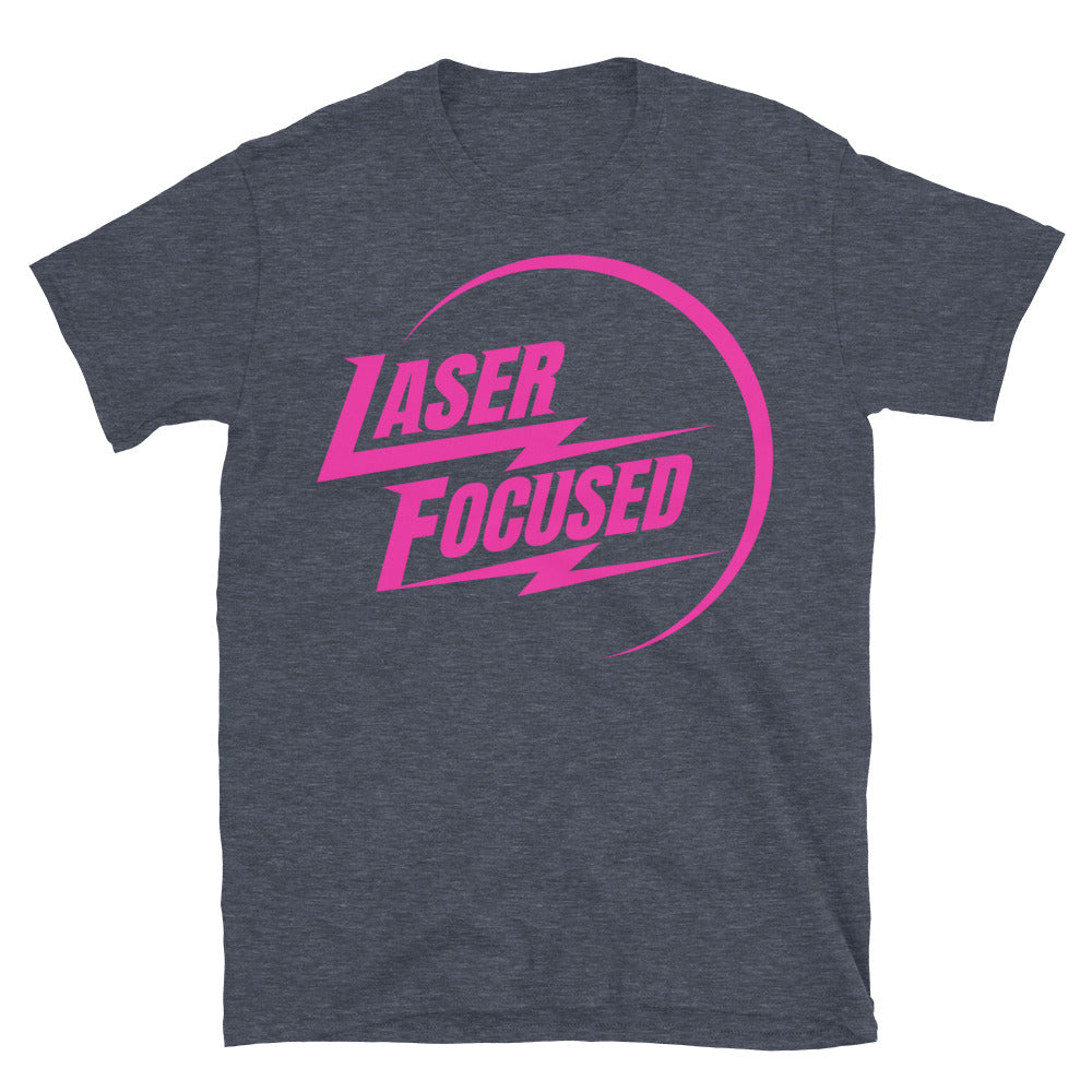 Laser Focused T-Shirt