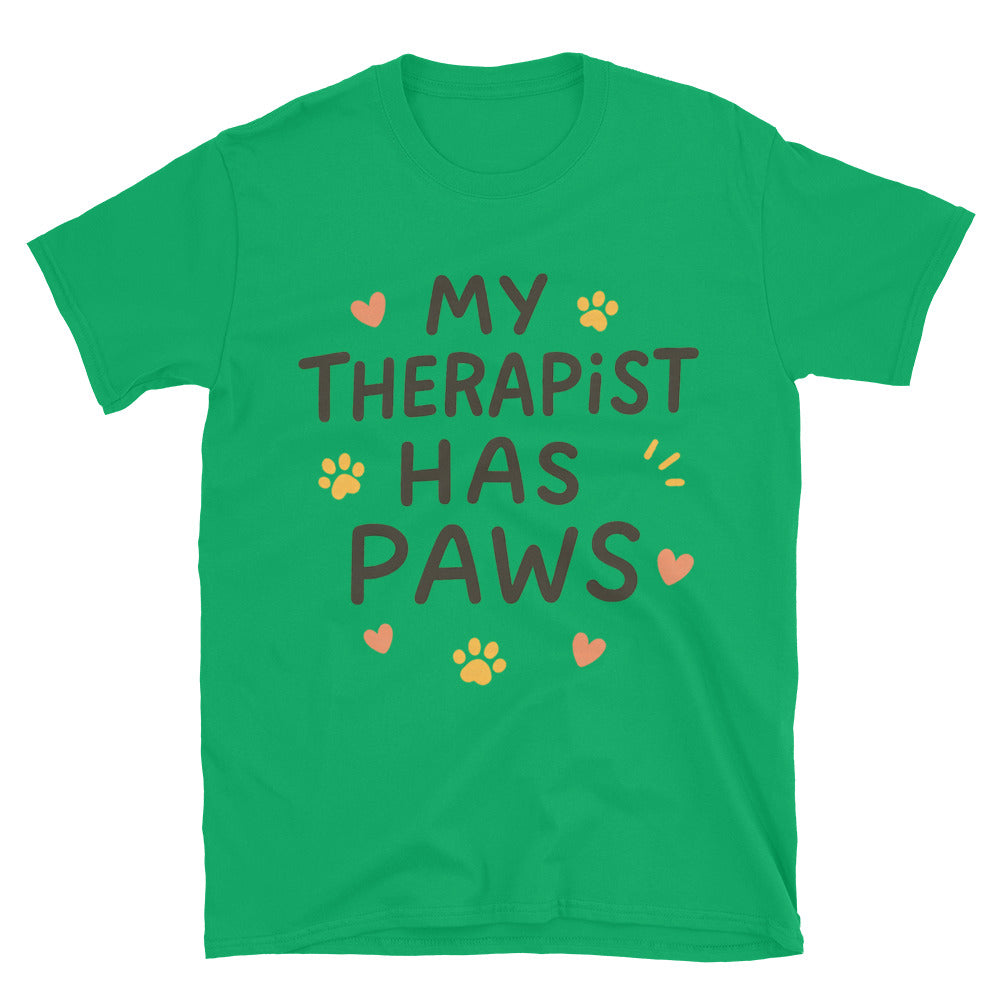 My Therapist Has Paws T-Shirt