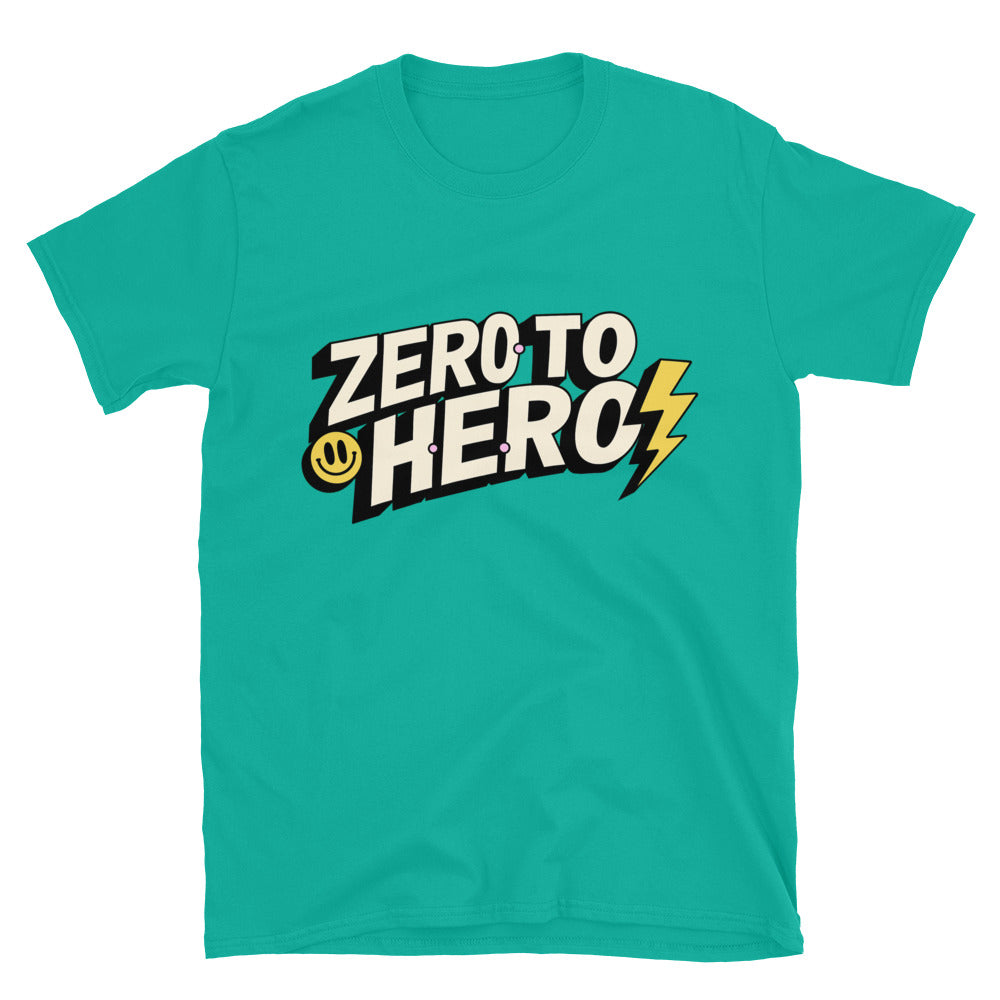 Zero to Hero T-Shirt