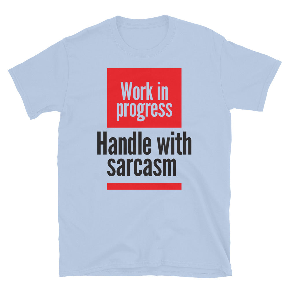 Handle With Sarcasm T-Shirt