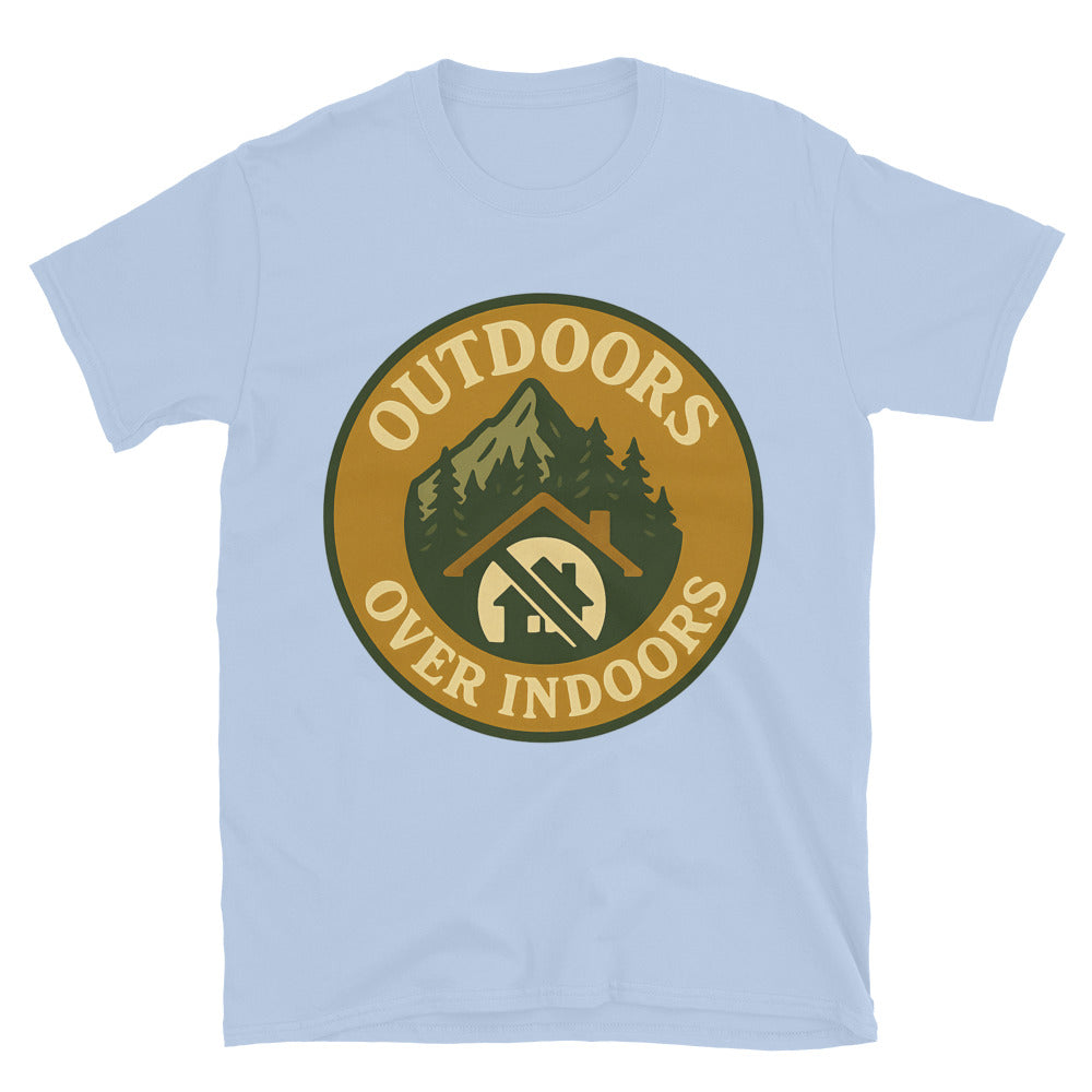 Outdoors Over Indoors T-Shirt