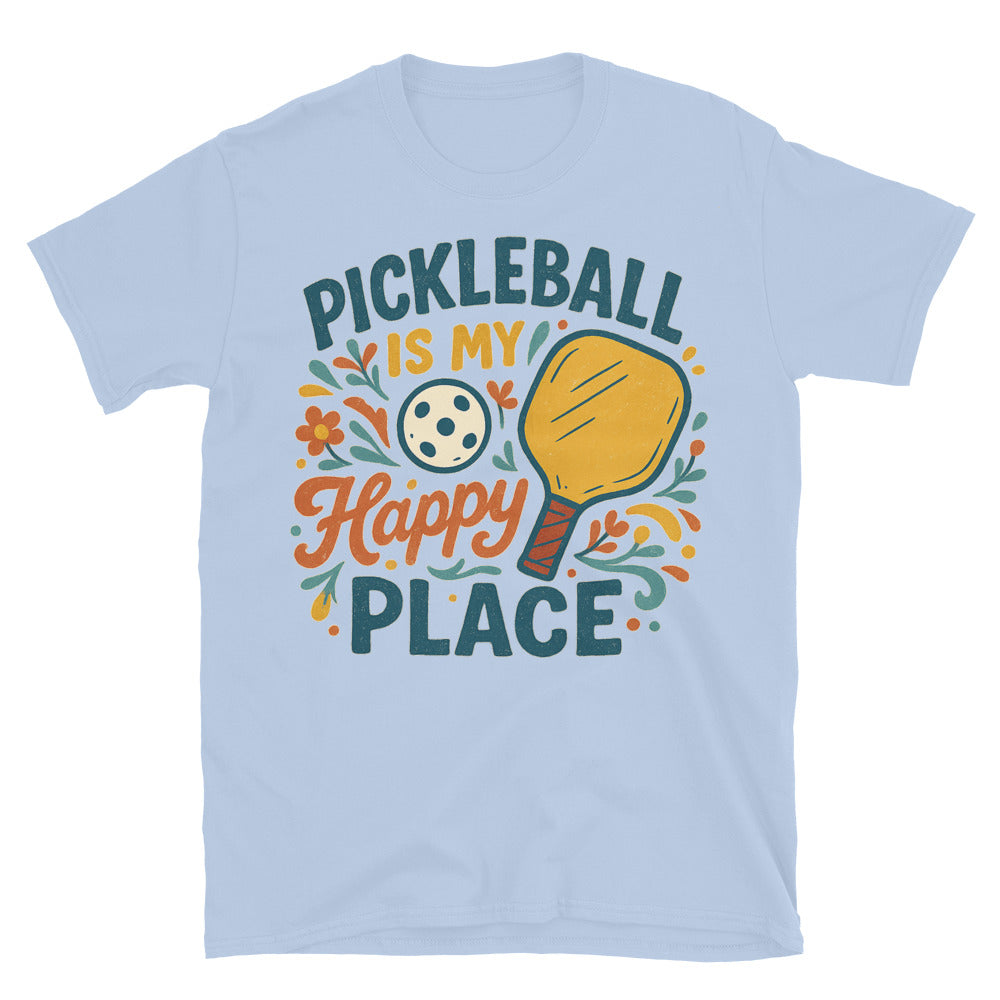 Pickleball Is My Happy Place T-Shirt