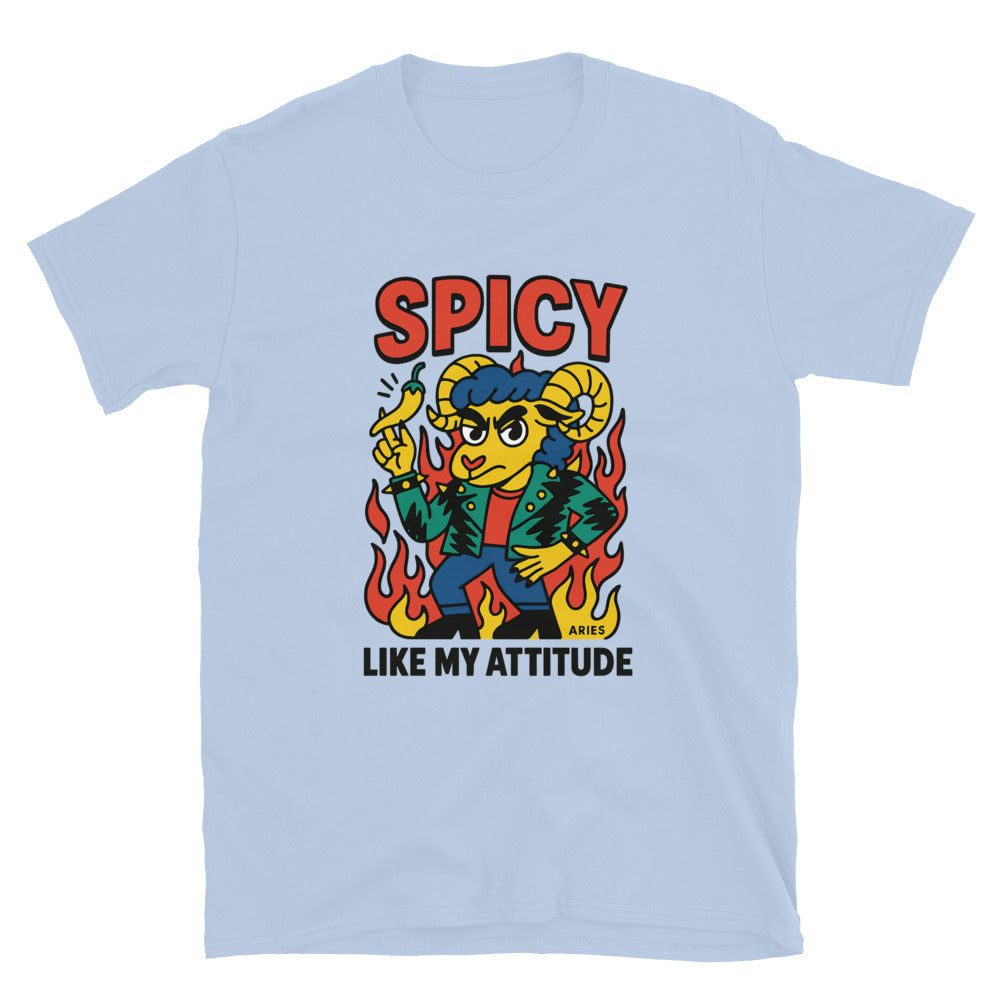 Aries: Spicy Like My Attitude T-Shirt