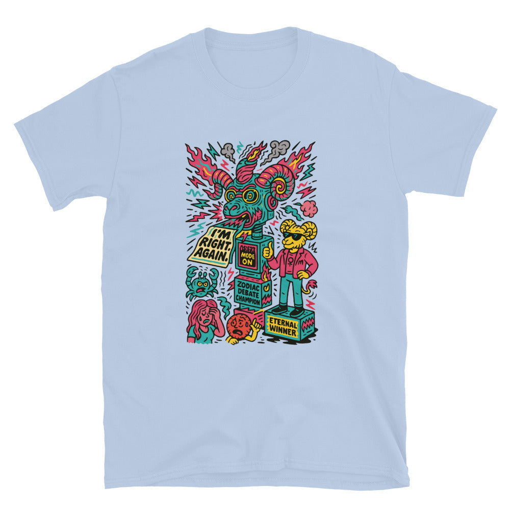 IÃ¢â‚¬â„¢m Right. Again T-Shirt