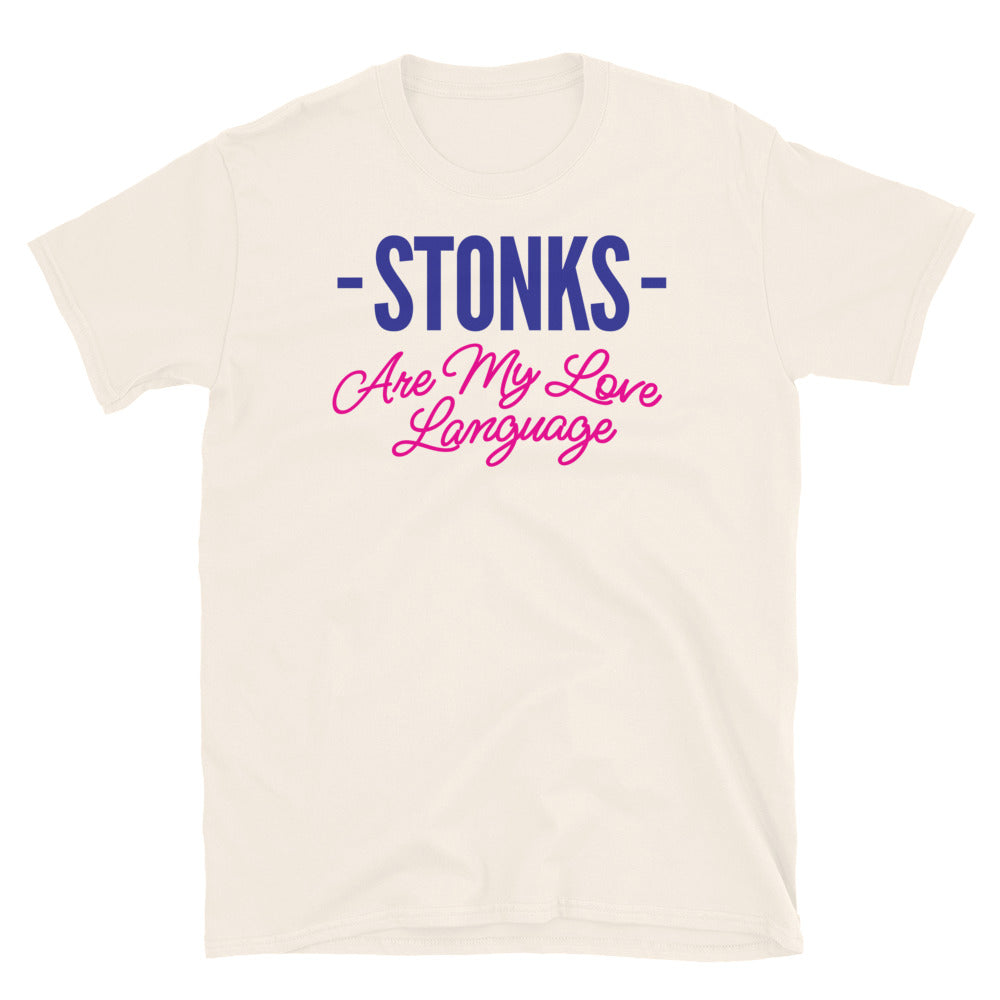 Stonks Are My Love Language T-Shirt