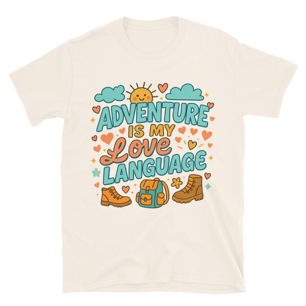 Adventure Is My Love Language T-Shirt