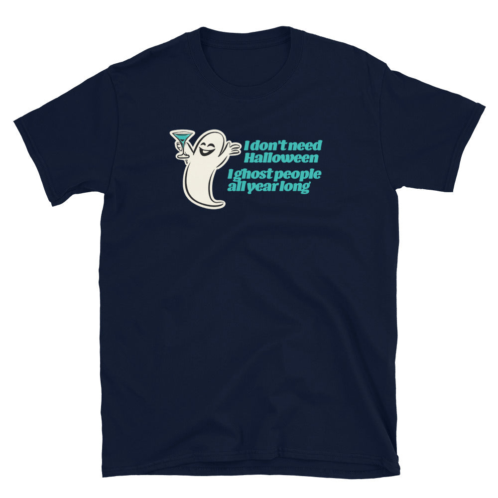 I Ghost People T-Shirt
