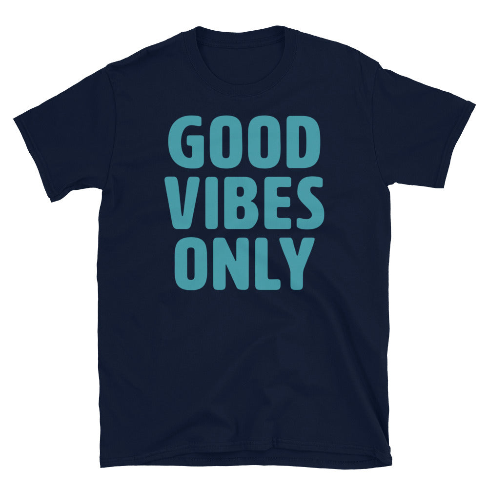 Good Vibes Only Letters T-Shirt