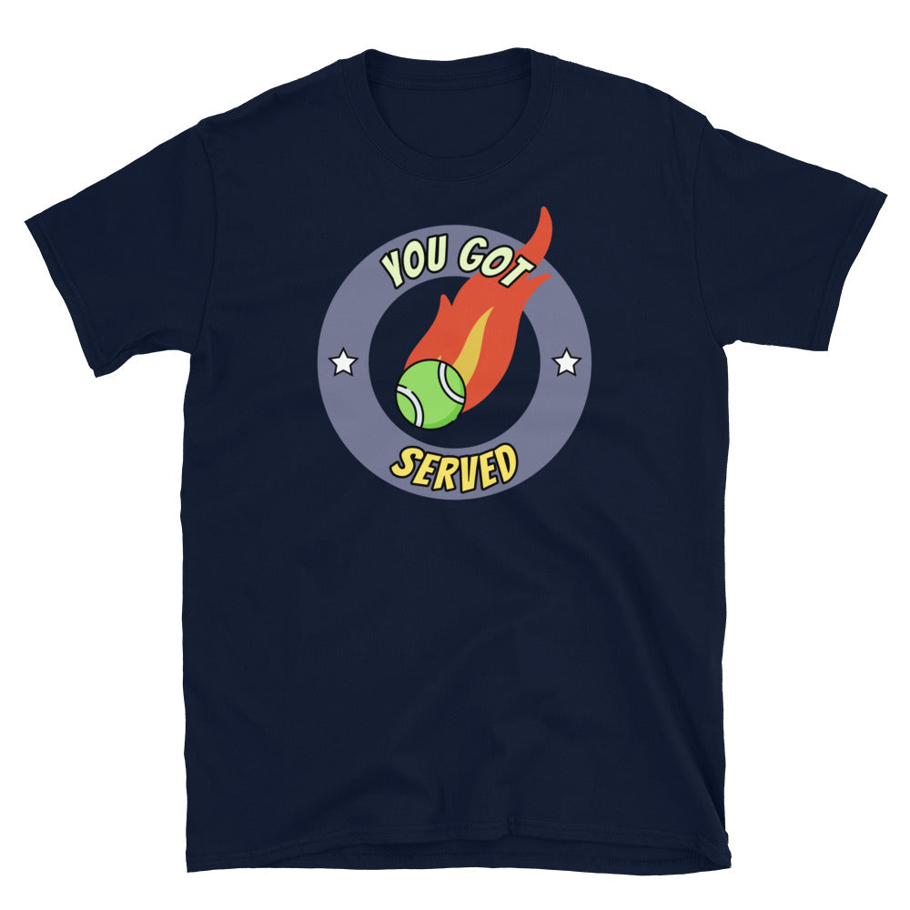 You Got Served Tennis Edition T-Shirt
