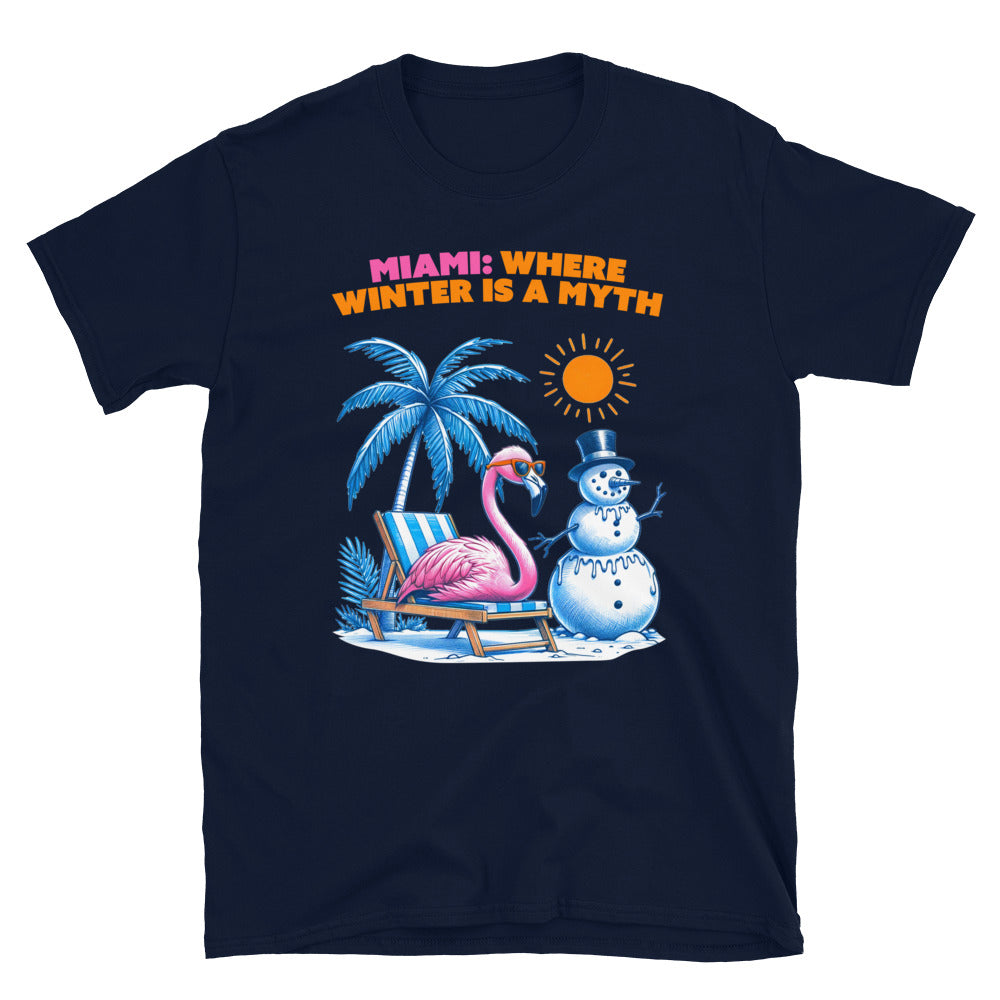 Miami Where Winter Is A Myth T-Shirt