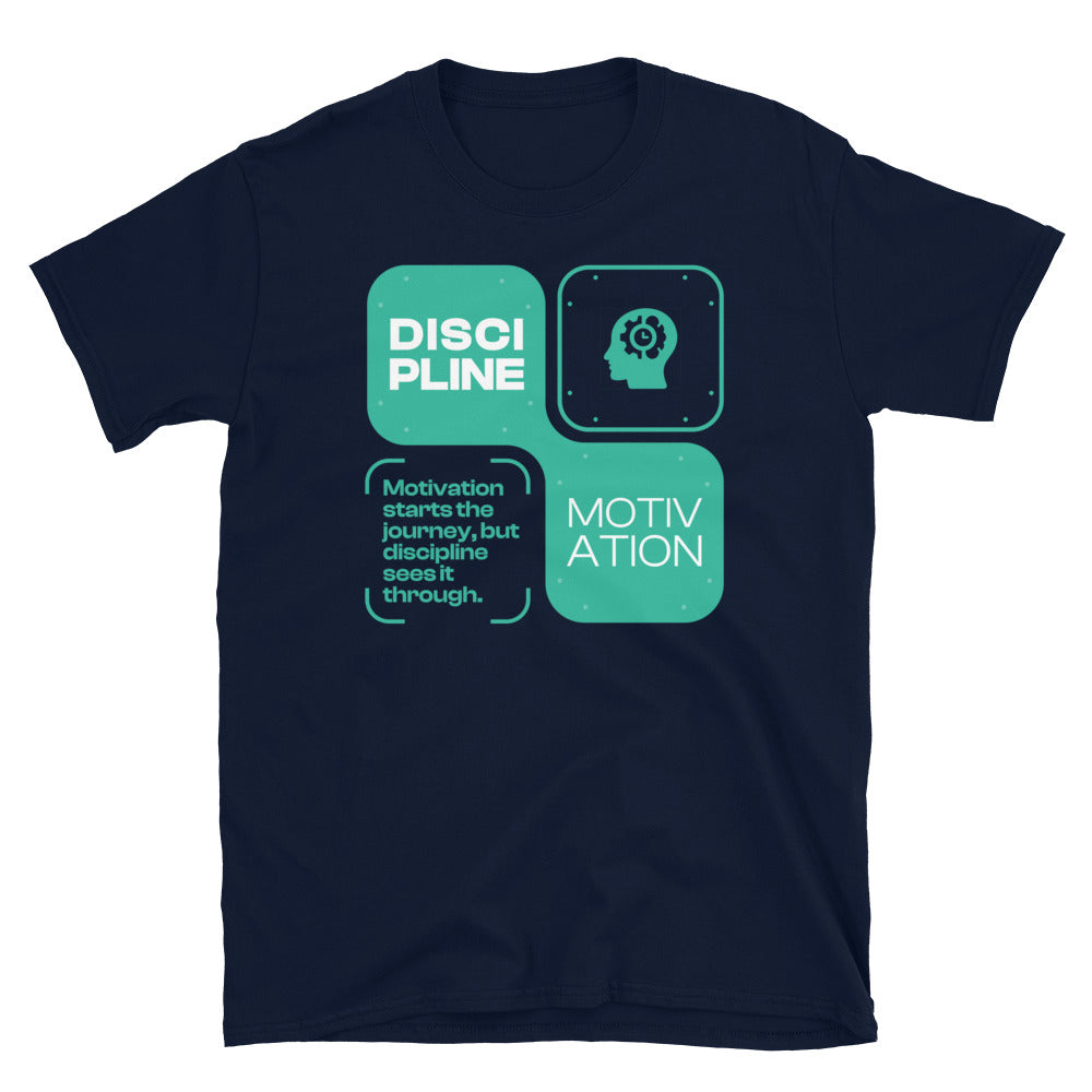 Discipline Over Motivation T-Shirt