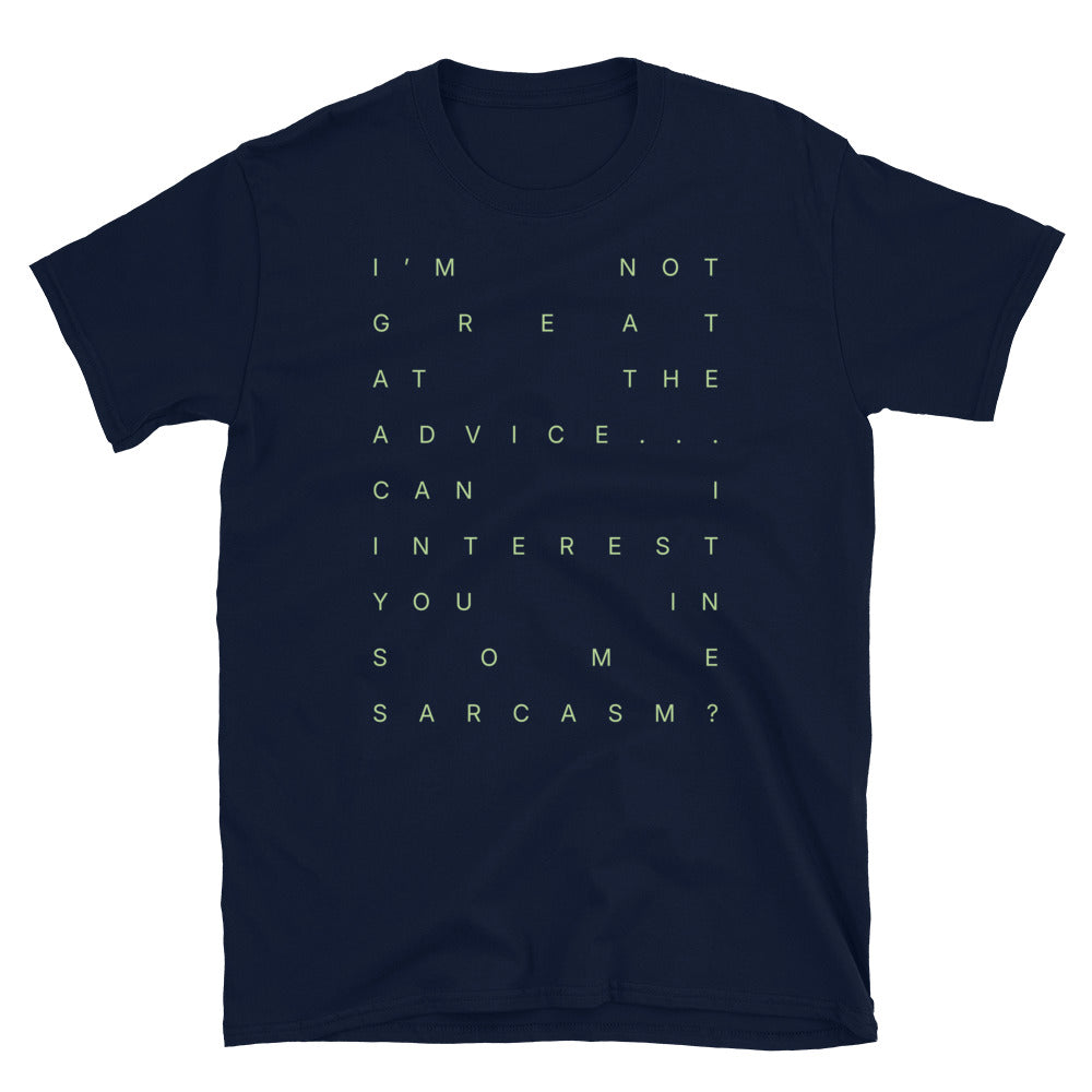 Can I Interest You In Some Sarcasm T-Shirt