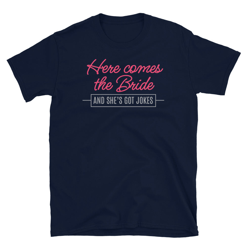 Here Comes The Bride T-Shirt