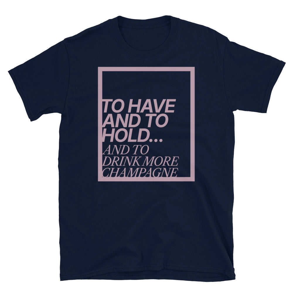 Drink More Champagne T-Shirt