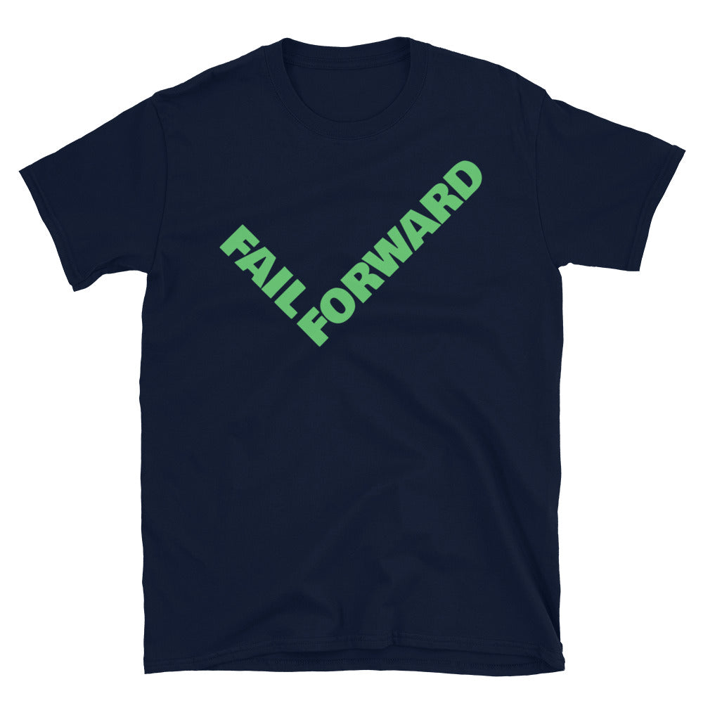 Fail Forward T-Shirt