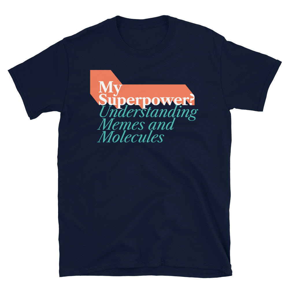 Memes And Molecules T-Shirt