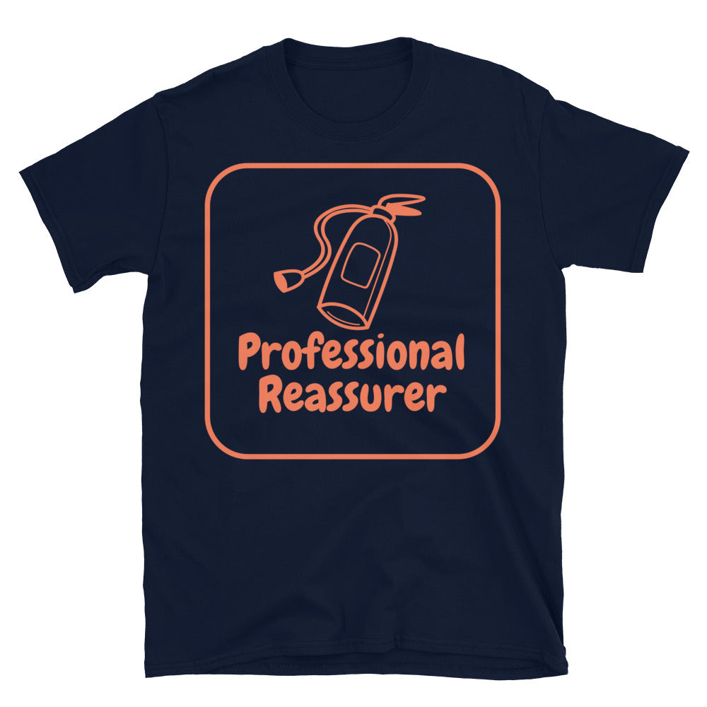 Professional Reassurer T-Shirt