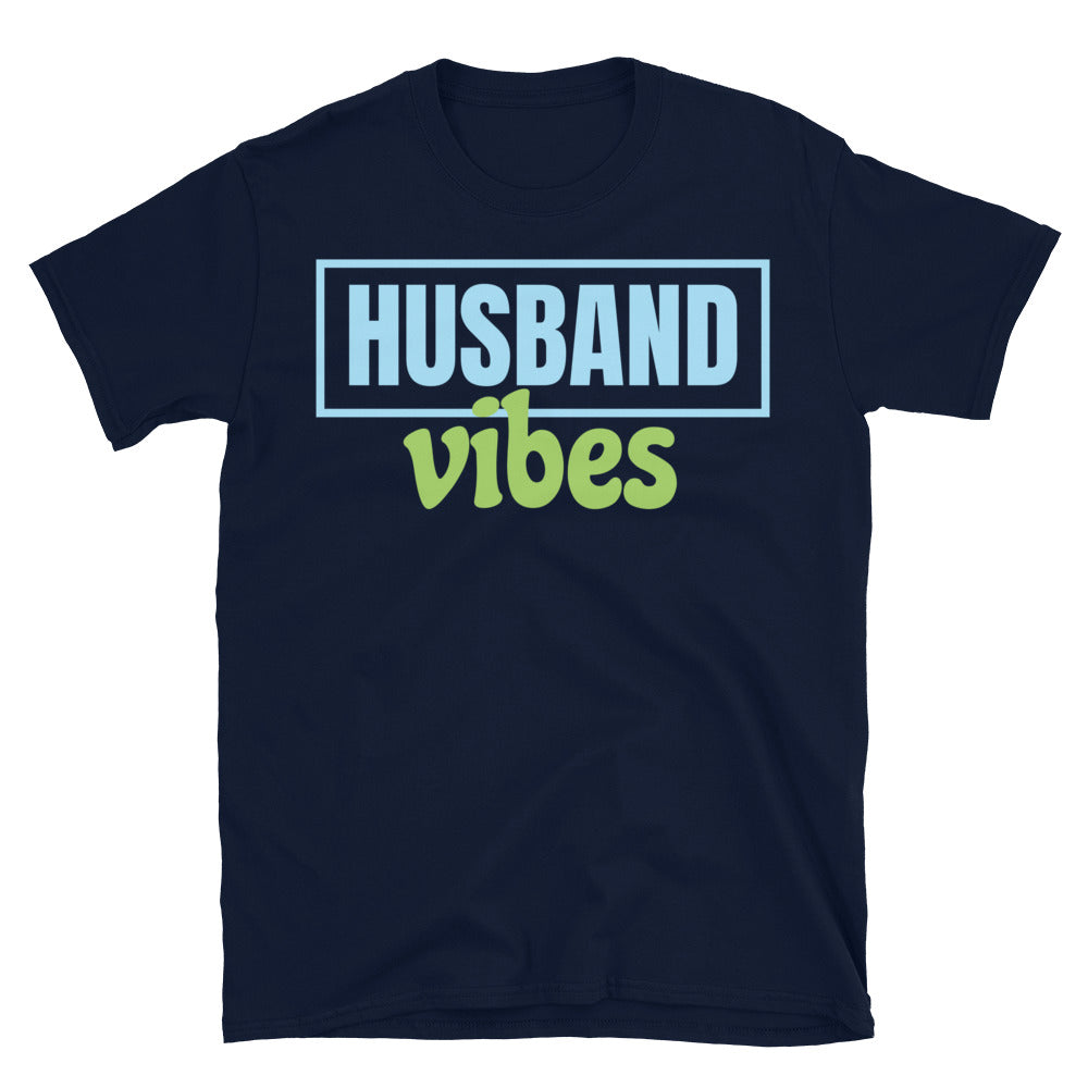 Husband Vibes T-Shirt