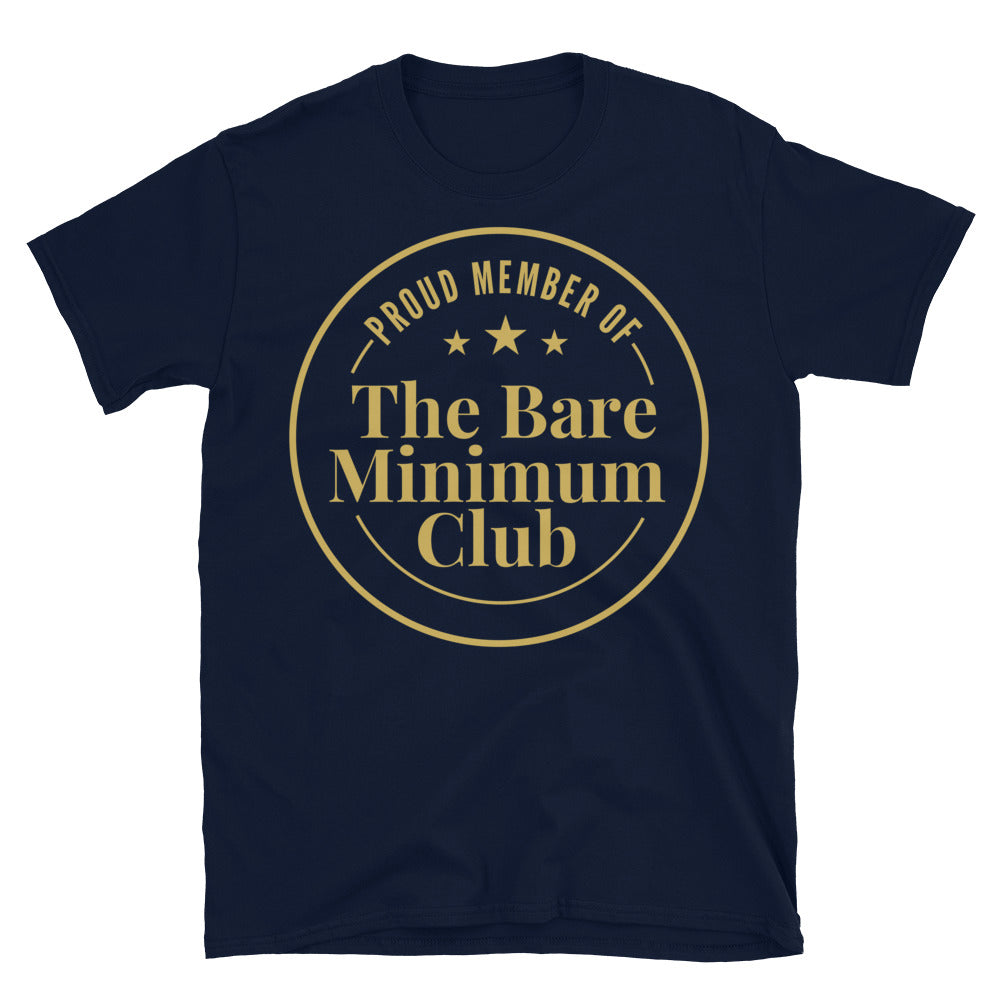 Bare Minimum Club T-Shirt