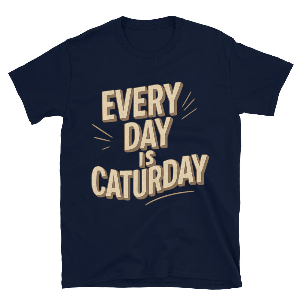Every Day Is Caturday T-Shirt