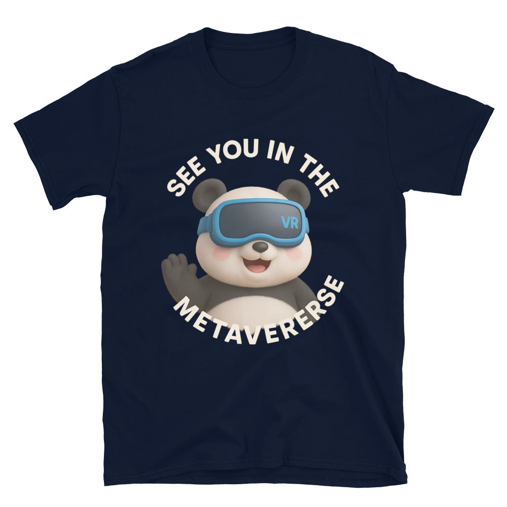 See You In The Metaverse T-Shirt