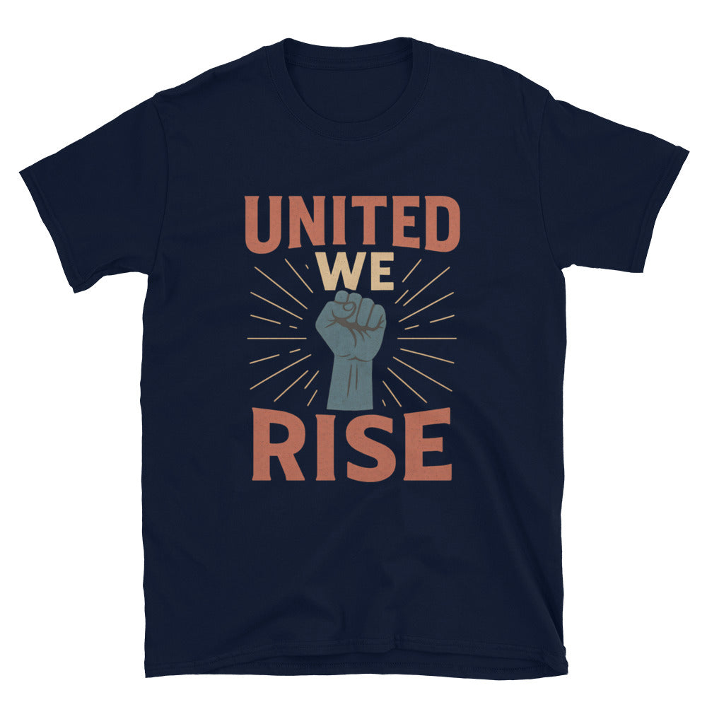United We Rise T-Shirt