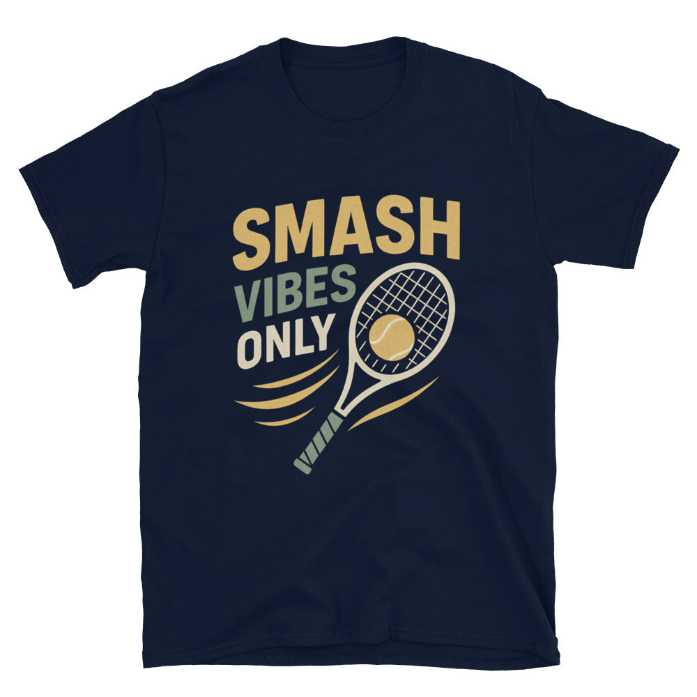 Smash Vibes Only T-Shirt