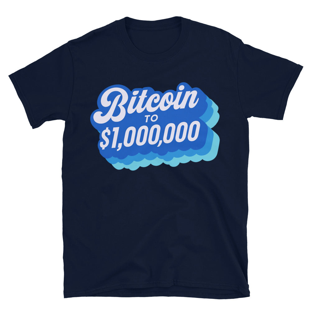Bitcoin to $1,000,000 T-Shirt