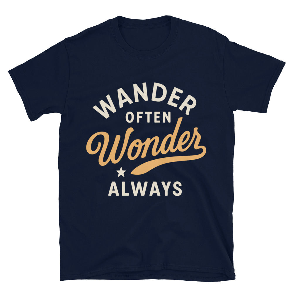 Wander Often, Wonder Always T-Shirt