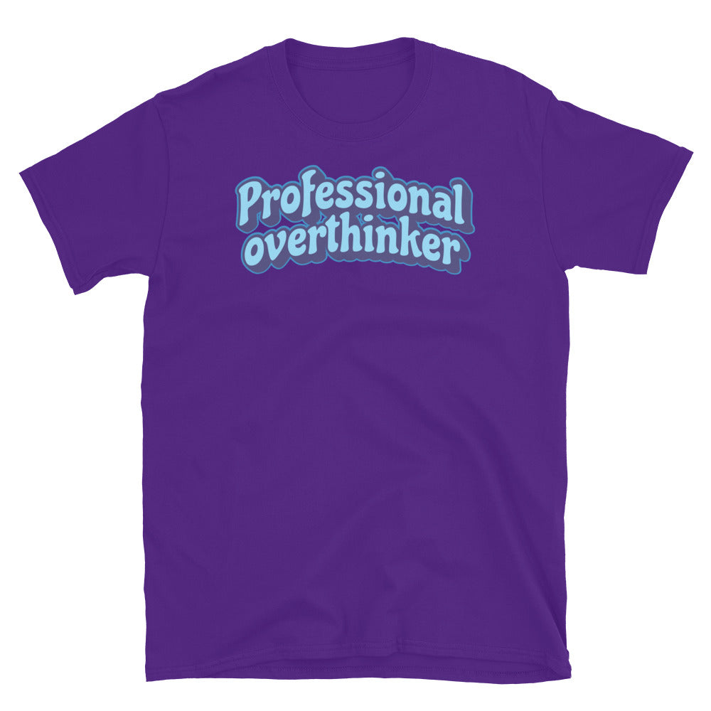 Professional Overthinker T-Shirt Style001