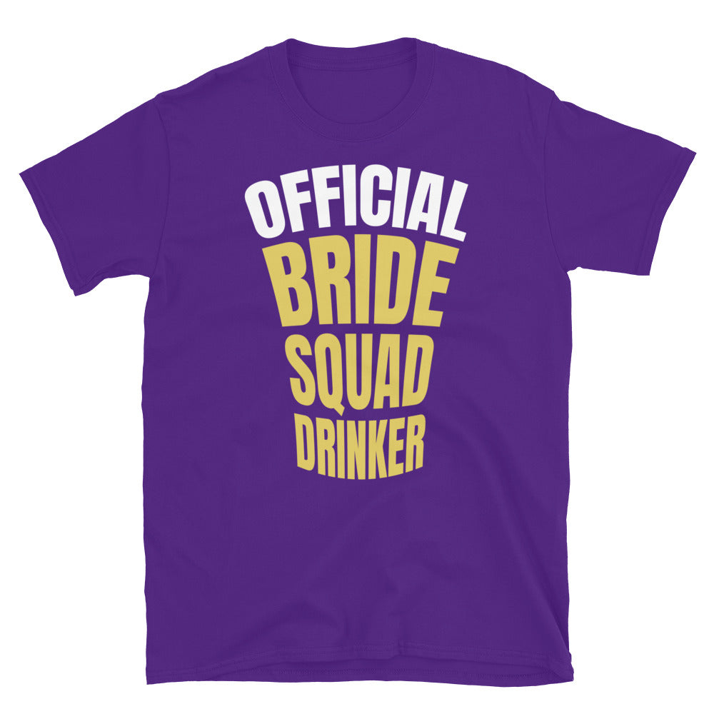 Official Bride Squad Drinker T-Shirt