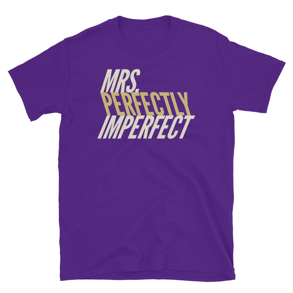 Mrs. Perfectly Imperfect T-Shirt