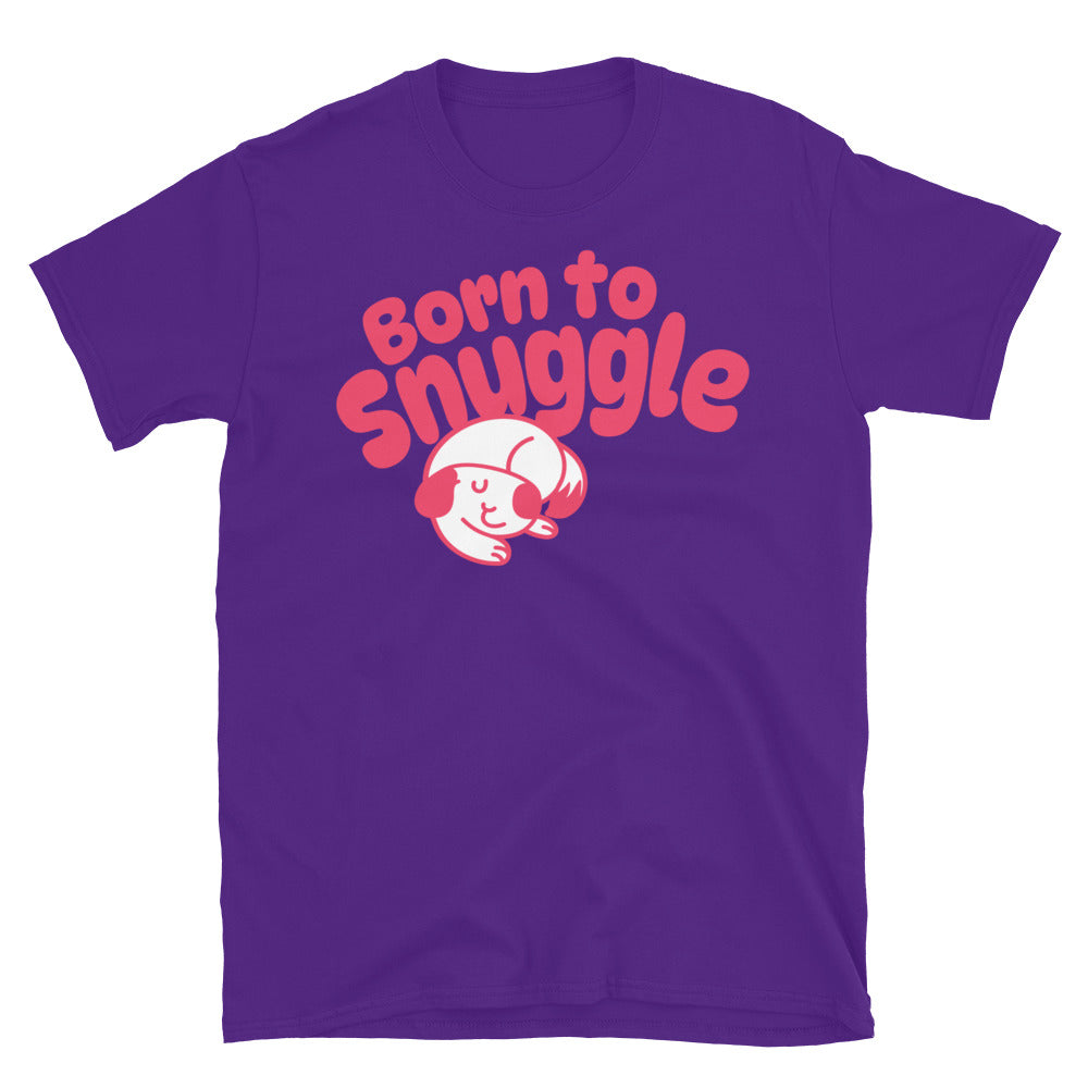 Born To Snuggle T-Shirt