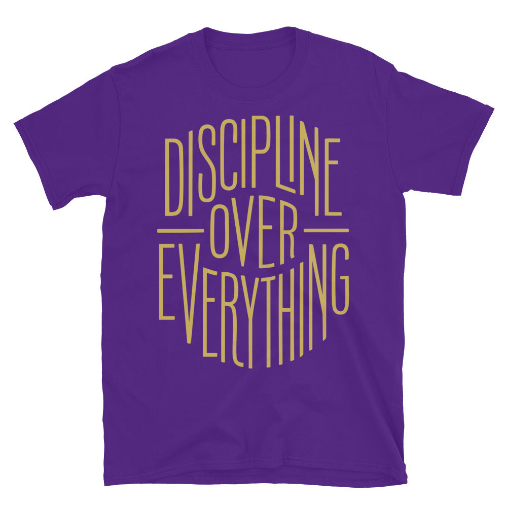 Discipline Over Everything T-Shirt