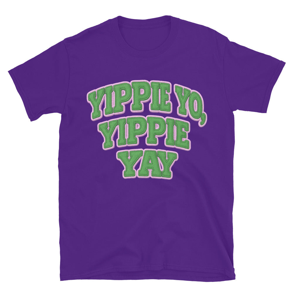Yippie Yo Yippie Yay T-Shirt