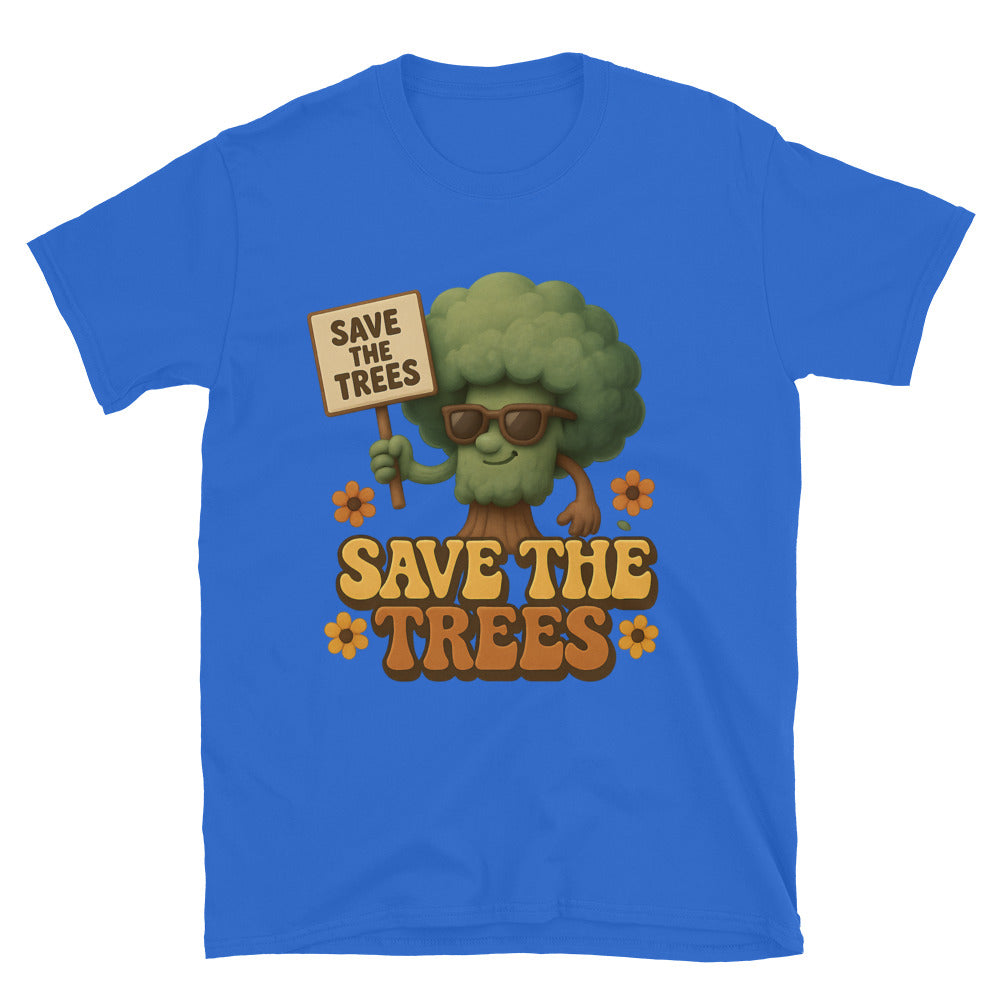 Save The Trees T-Shirt Style001