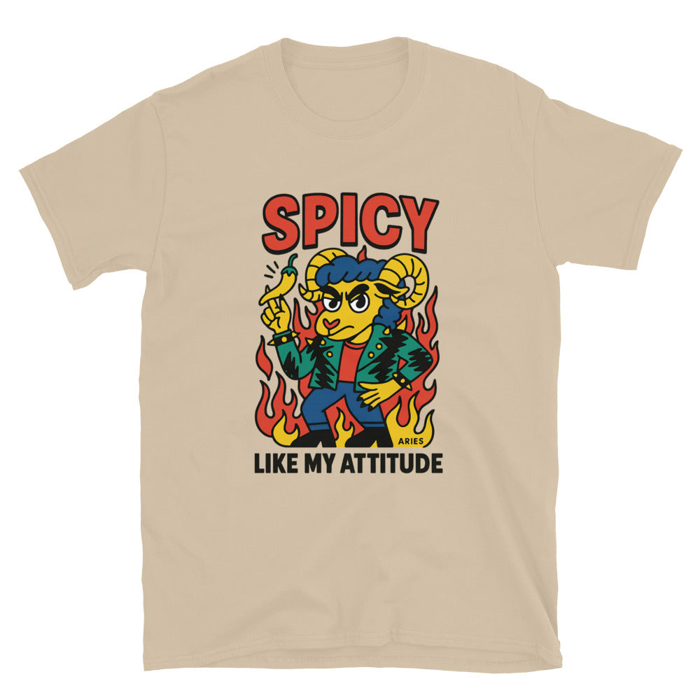 Aries: Spicy Like My Attitude T-Shirt