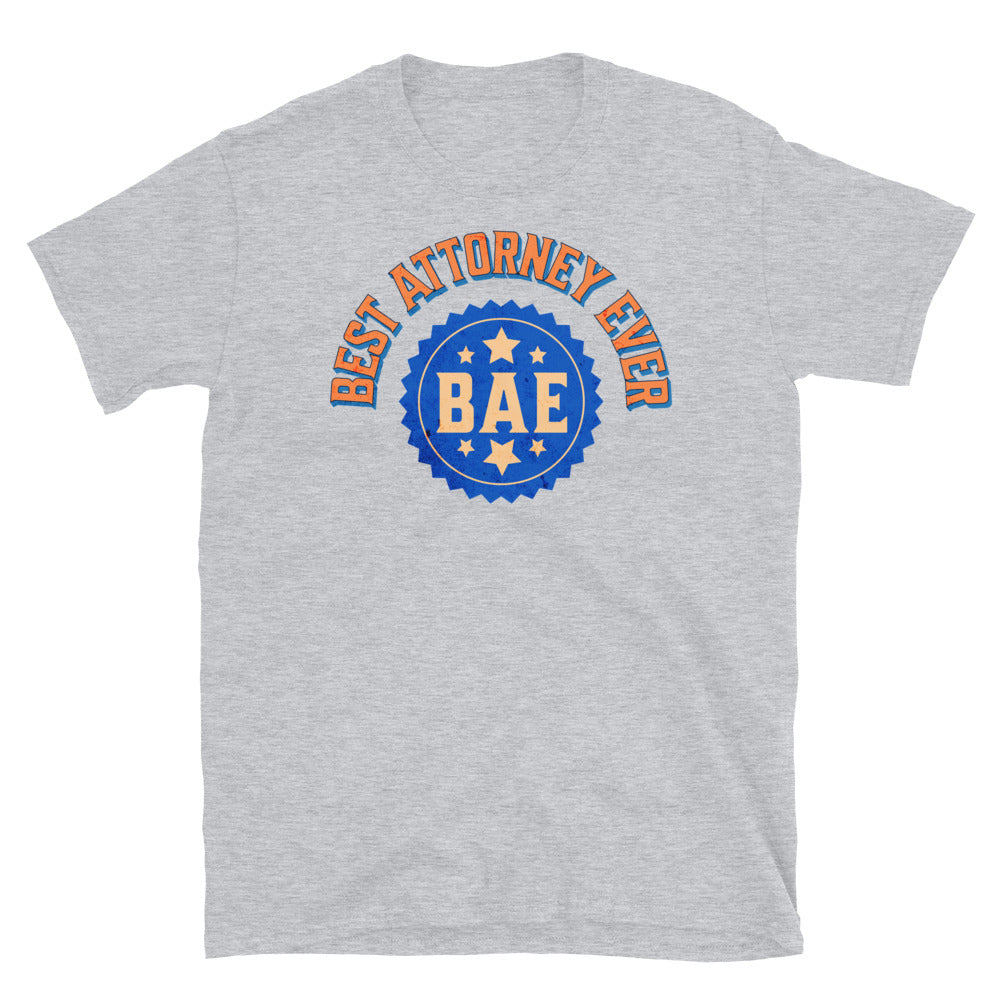 Best Attorney Ever T-Shirt