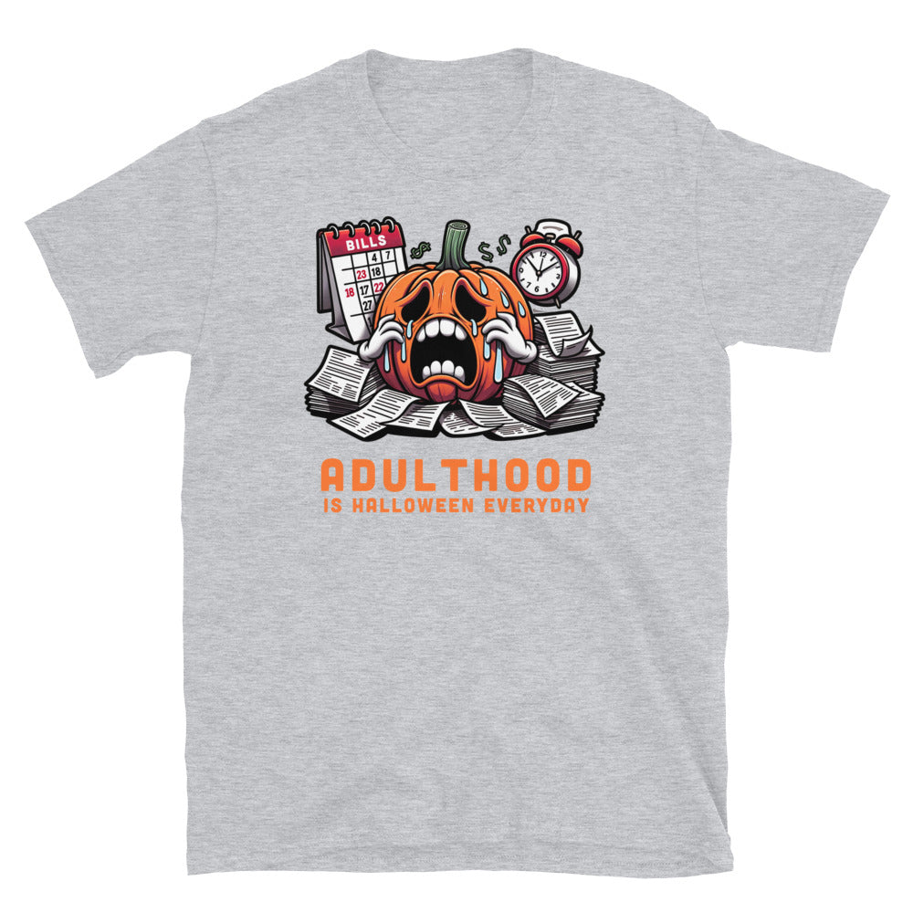 Adulthood Spooky Halloween Everyday T-Shirt