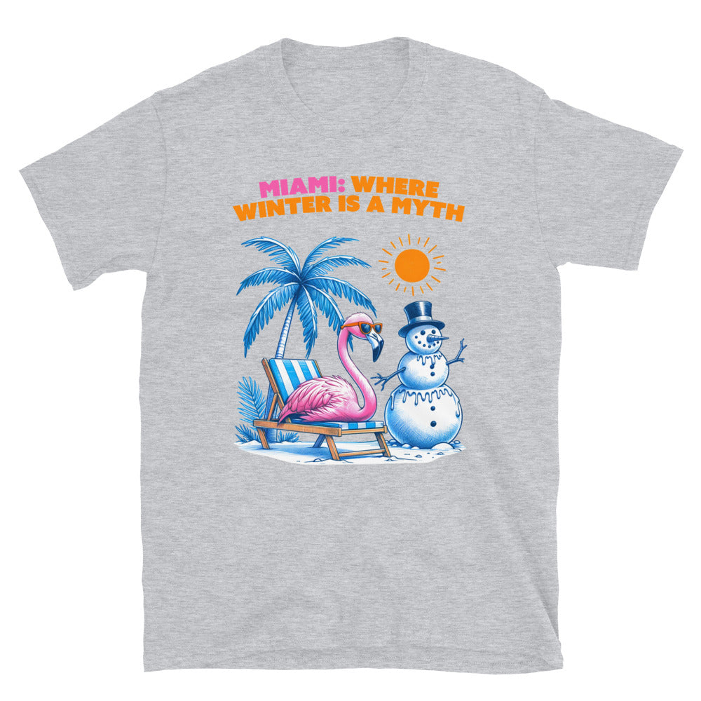 Miami Where Winter Is A Myth T-Shirt