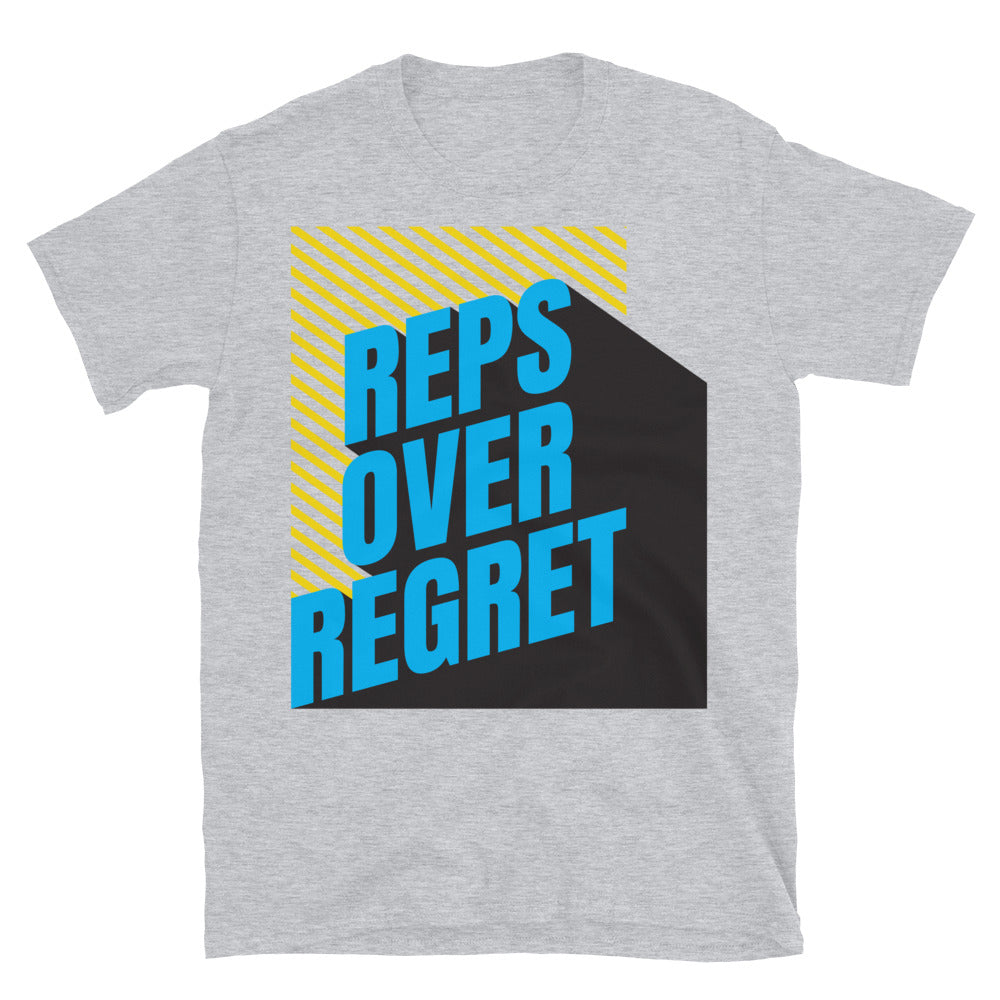 Reps Over Regret T-Shirt